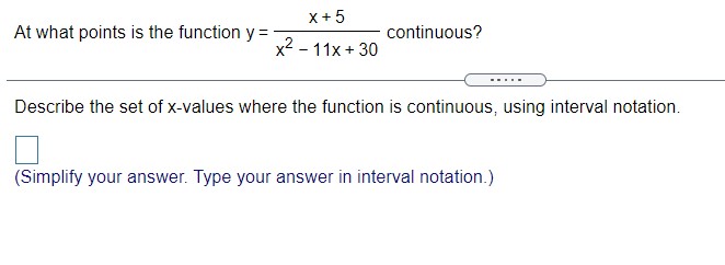  x + 5 At what points is the function y =
