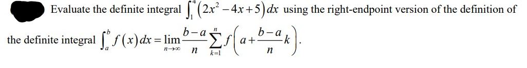 integral (2x-4x+5) dx using the right-endpoint version of the definition of b