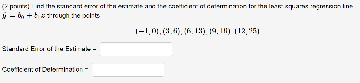 of determination for the least-squares regression line = bo + blX through
