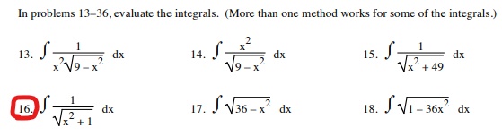  In problems 13-36, evaluate the integrals. (More than one method works