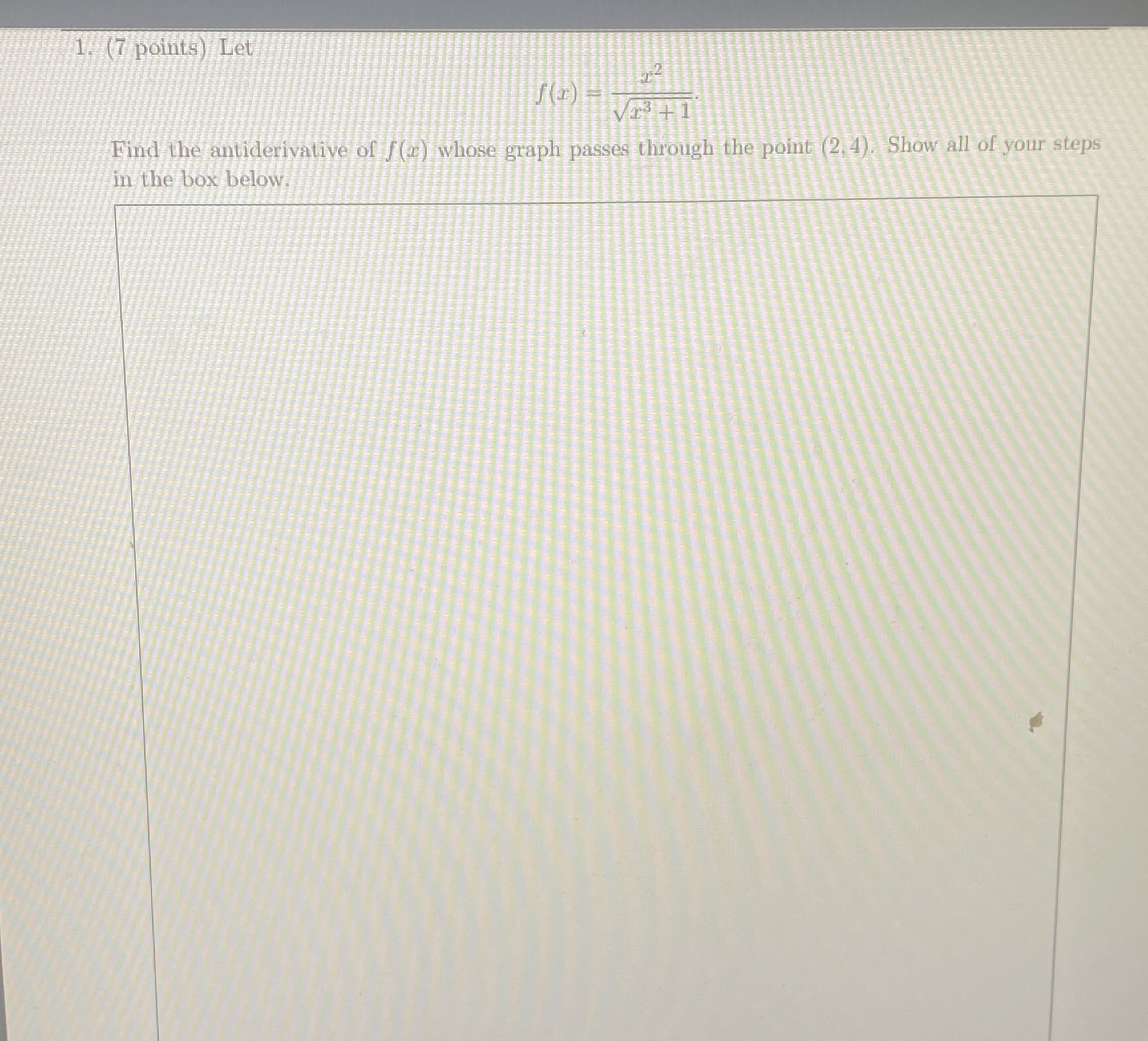  Please answer with all steps please 1, (7 points) Let Find