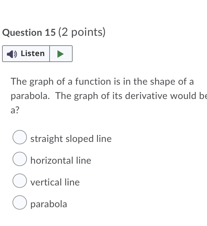 Please answer ASAP Question 15 (2 points) Listen The graph of