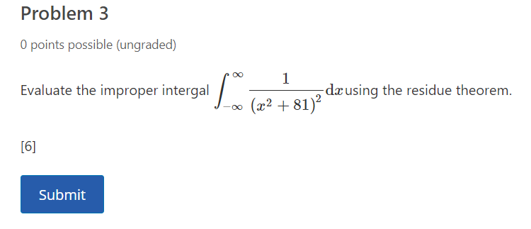 intergal / (1:: using the residue theorem. m (:32 + 81)2 [5]