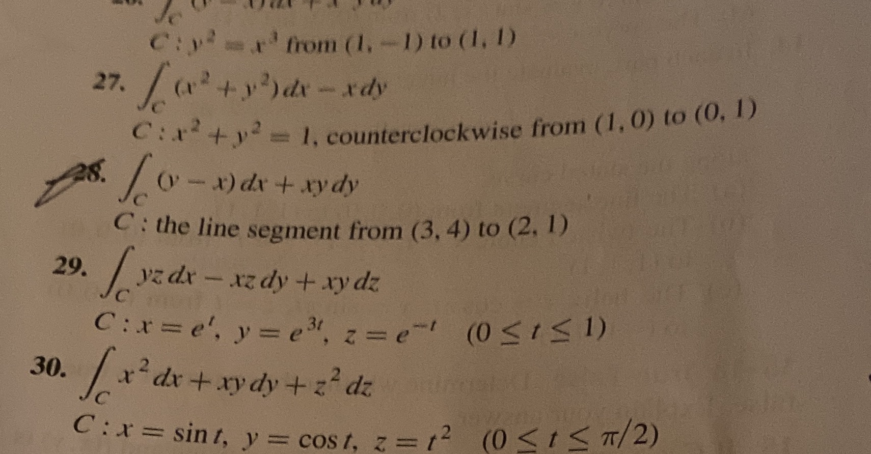 27. c: x2 counterclockwise crom (1, 0) to (0, l) x) dv