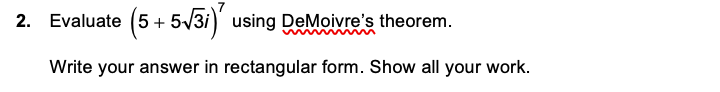 rectangular form. Show all your work.