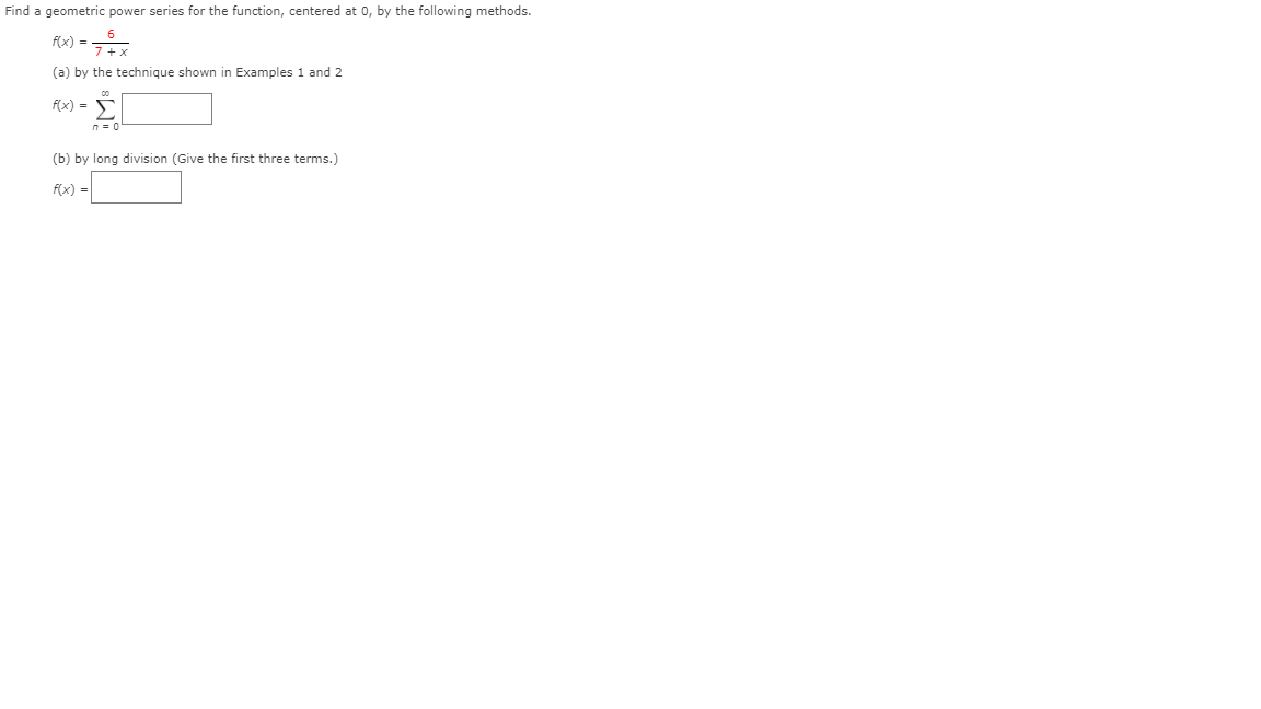 Find a geometric power series for the function, centered at 0,