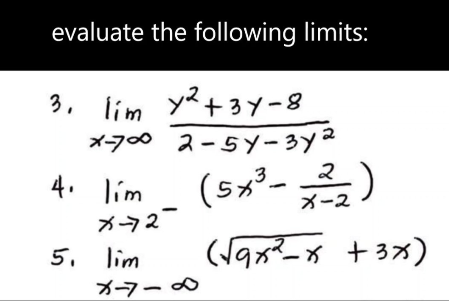 thank u evaluate the following limits: 3 . lim 72+ 3
