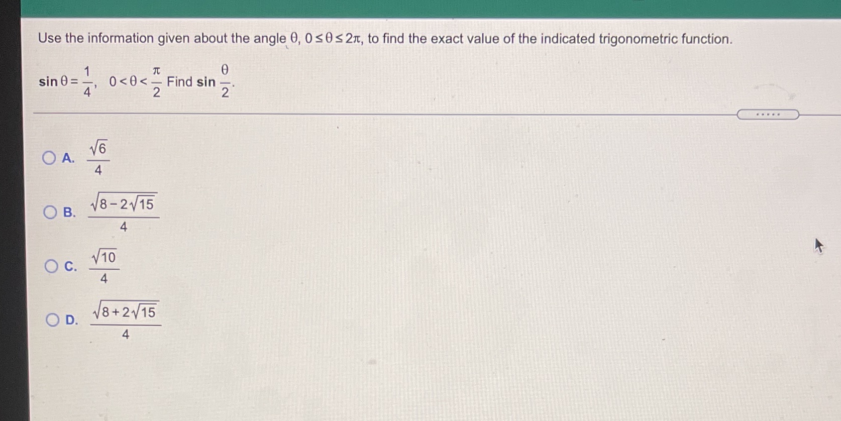  Use the information given about the angle 0, 0 0 S
