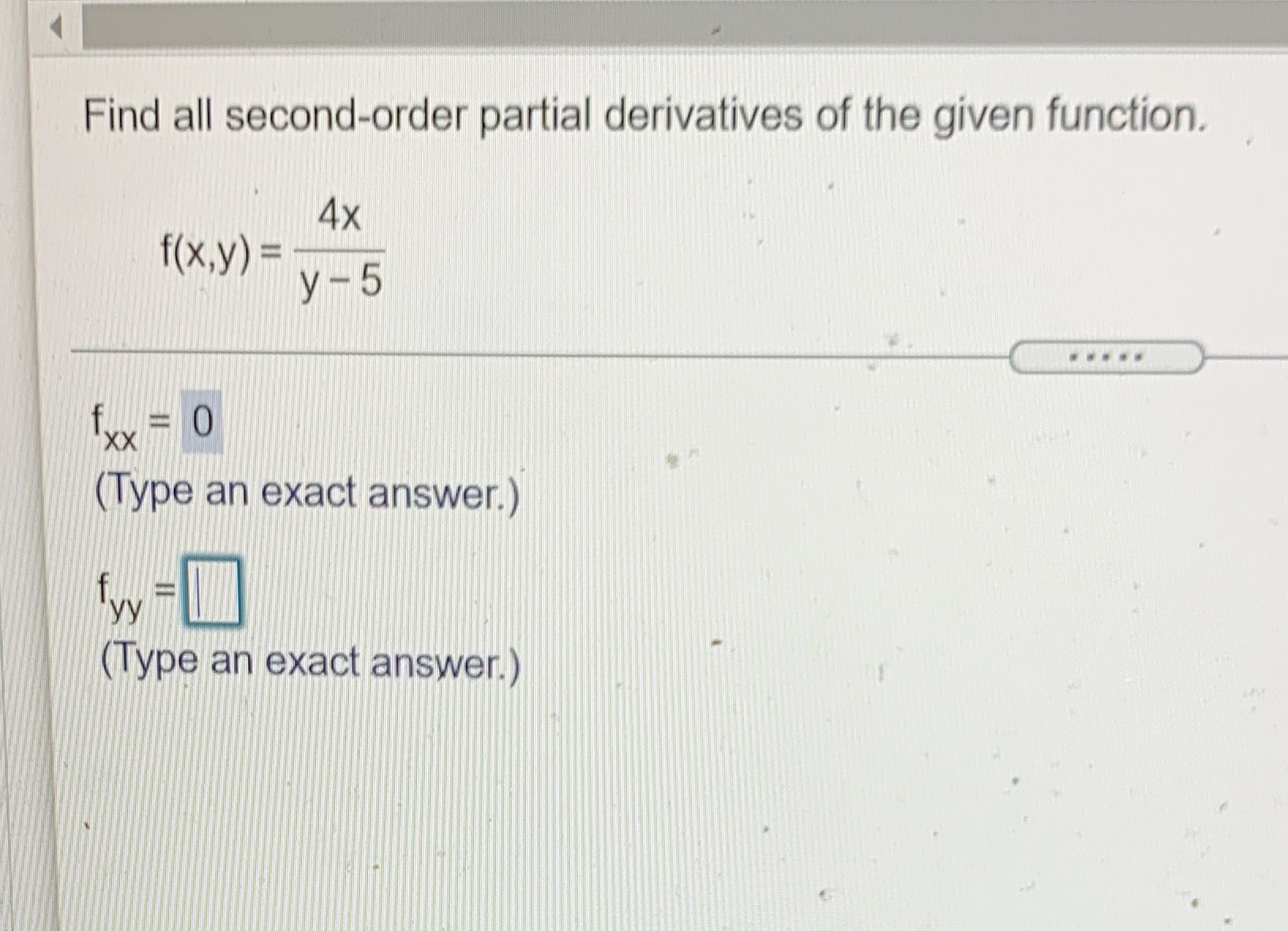 I need help finding the second question Find all second-order partial