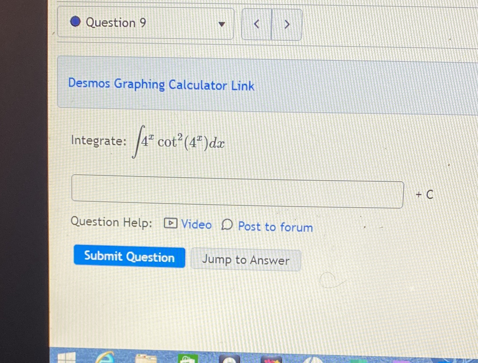 da + C Question Help: [ Video D Post to forum Submit