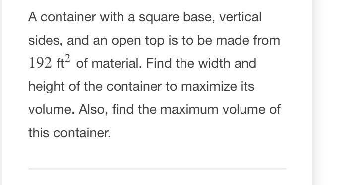top is to be made from 192 ft2 of material. Find the