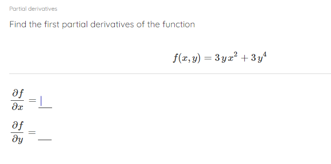 Partial derivatives Find the first partial derivatives of the function 3yx Dy