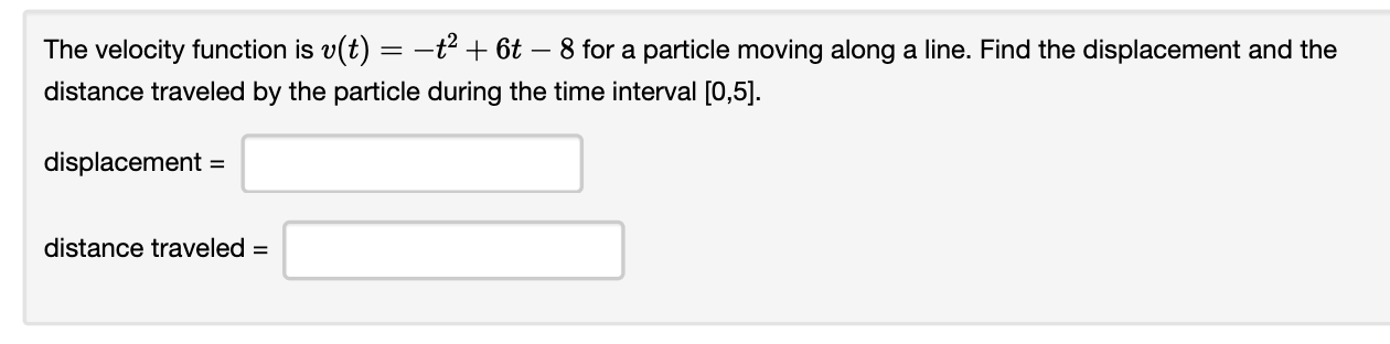 a particle moving along a line. Find the displacement and the distance