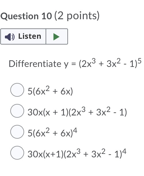 (2x3 + 3x2 - 1)5 O 5(6x2 + 6x) ( 30x(x +