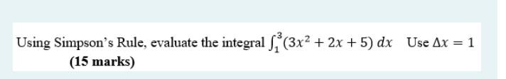 Use Ax = 1 (15 marks)