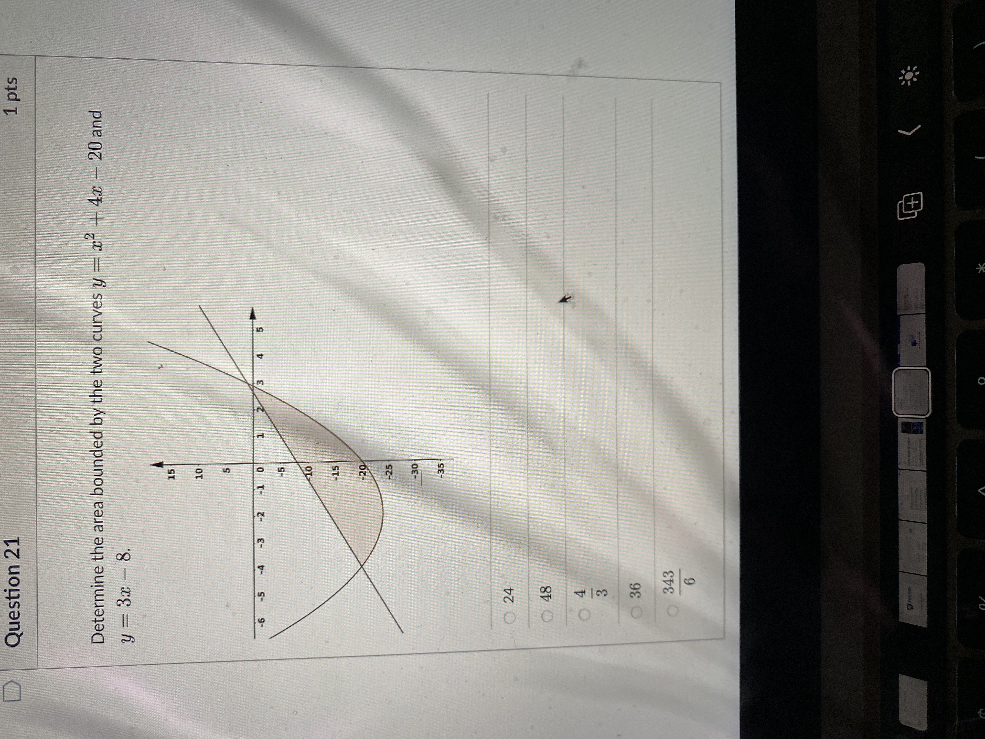  D Question 21 1 pts Determine the area bounded by the