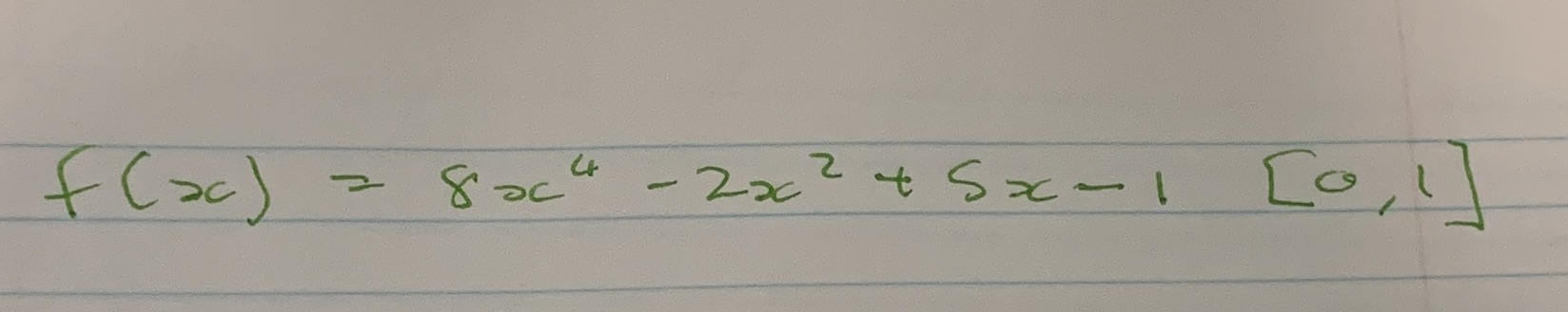  Use the intermediate Value Theorem to show polynomial functions have real
