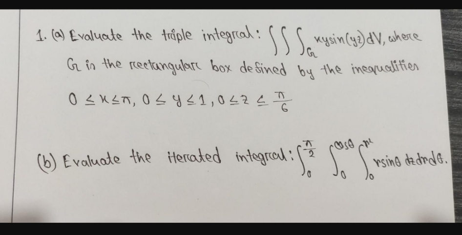  please solve this problem with steps 1. (@) Evaluate the triple