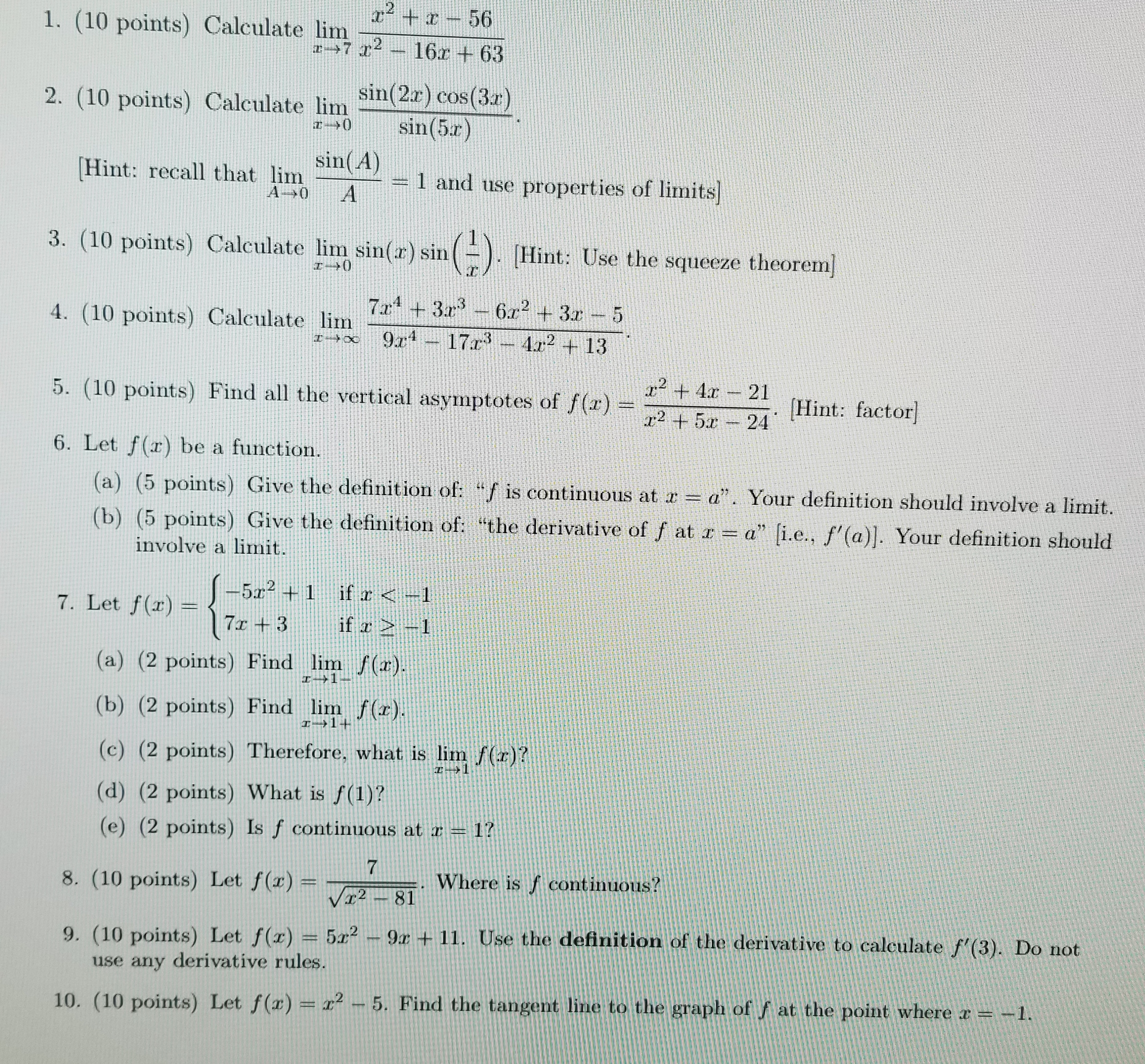 lim sin(A) (Hint: recall that liiii 1 and 'ttse pr0perties of limits)