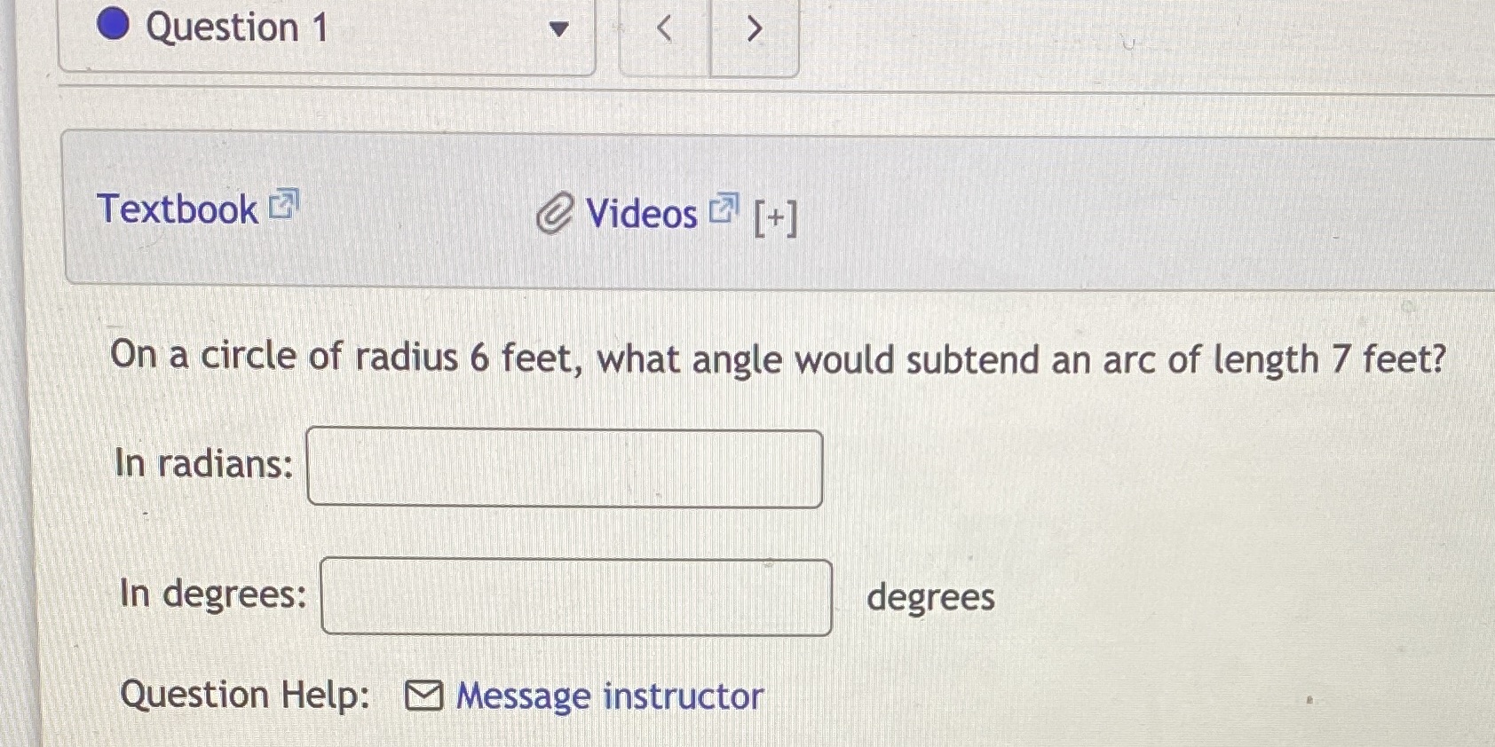 circle of radius 6 feet, what angle would subtend an arc of