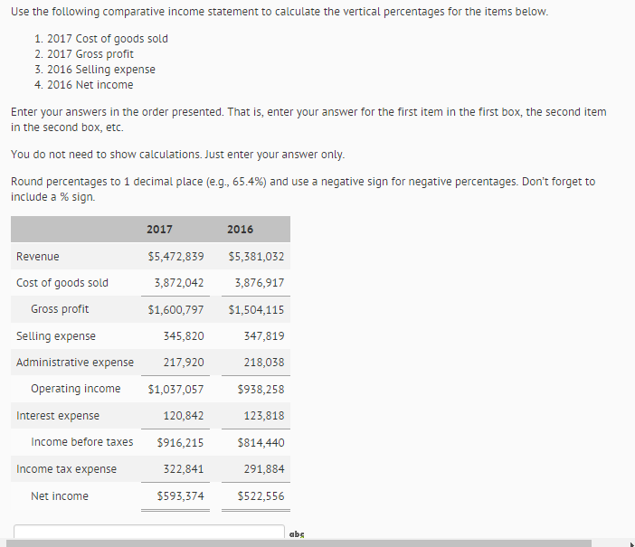 use the following comparative income statement to calculate the vertical percentages tor