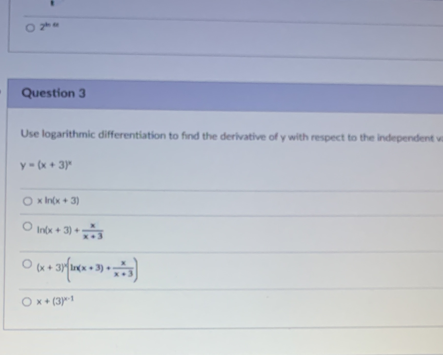  Variable is the last word Question 3 Use logarithmic differentiation to