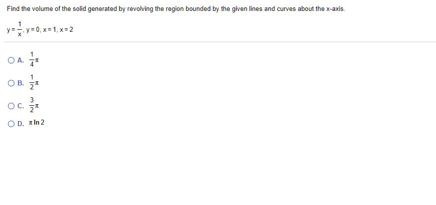 by the given lines and curves about the x-axis. In 2