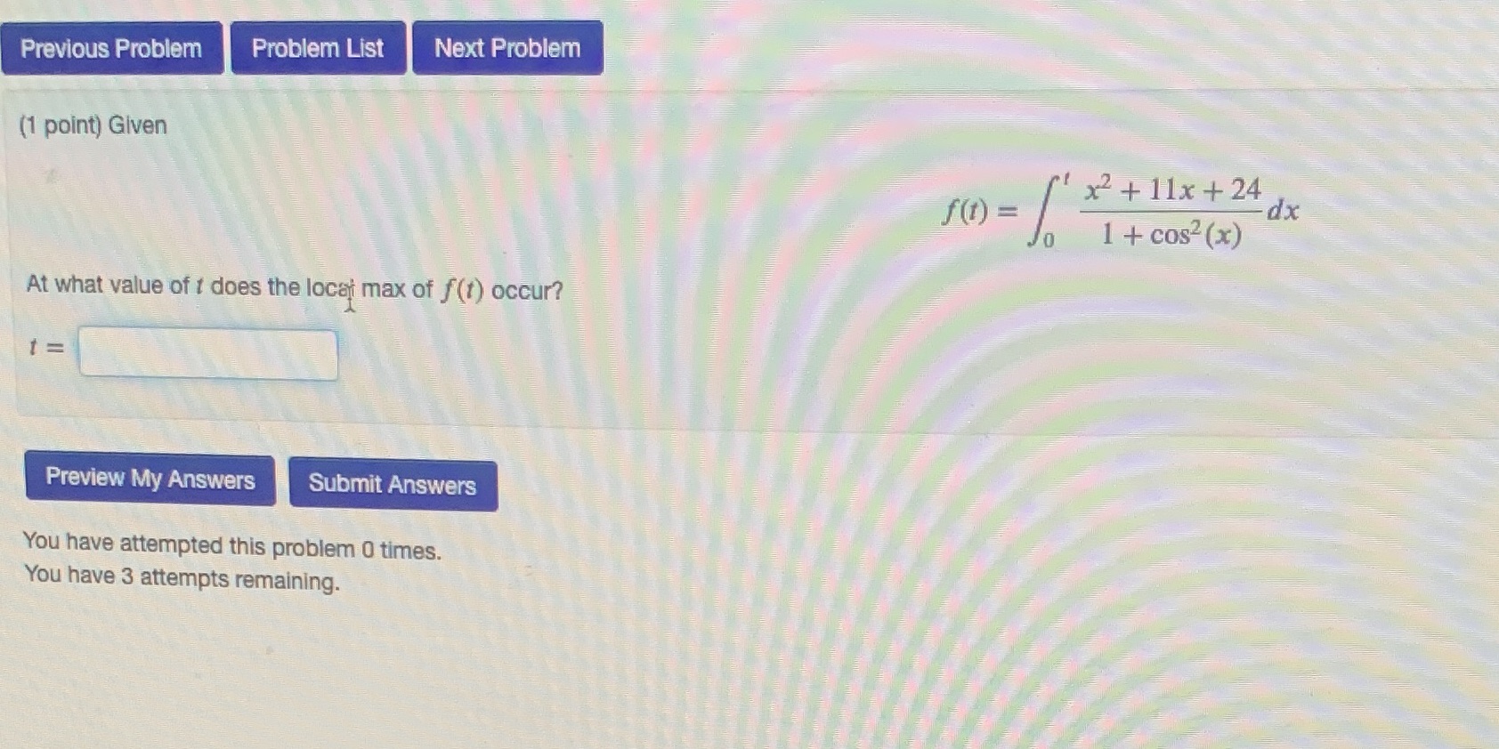  Previous Problem Problem List Next Problem (1 point) Given x2 +