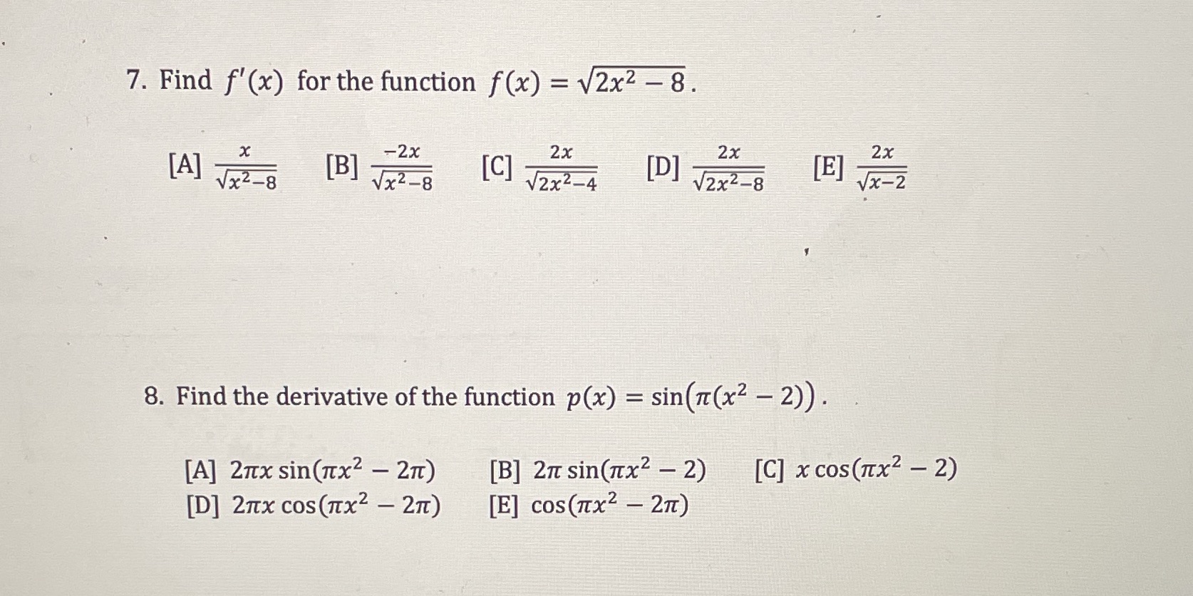7. Find f' (x) for the function f (x) = V2x2