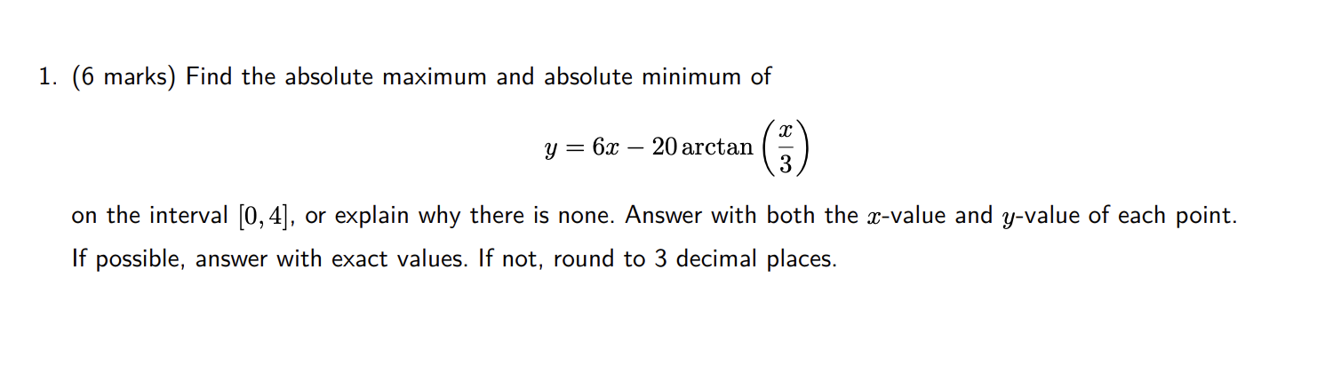 y = 63 20 arctan (g) on the interval [0,4], or explain