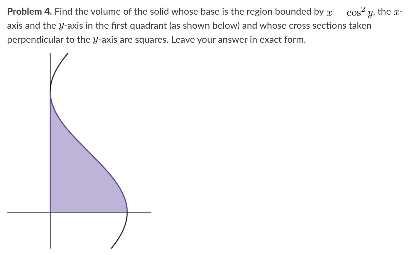 Checking my work. Thank you for your help. Problem 4. Find