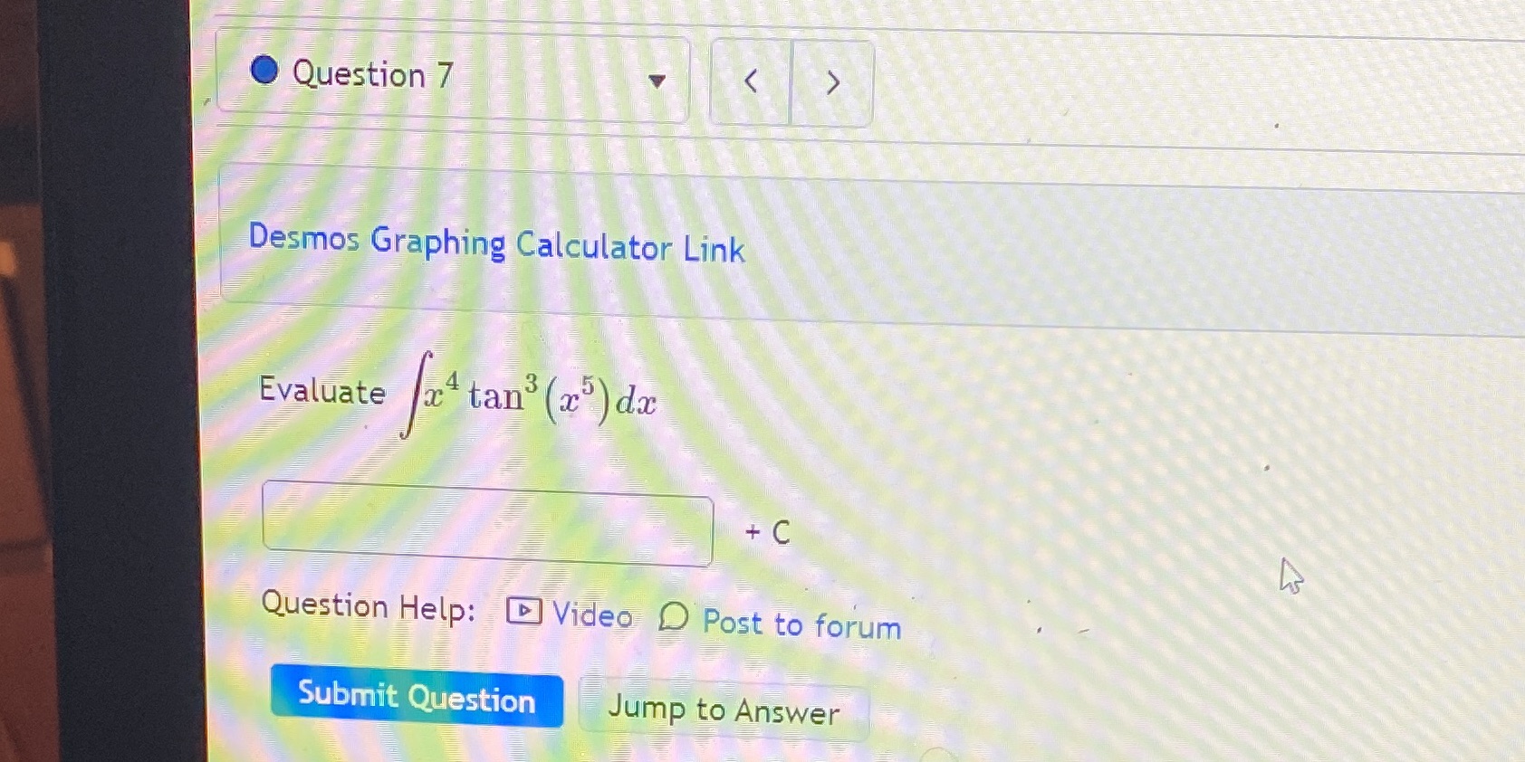 (ac5 ) dac + C Question Help: Video D Post to forum