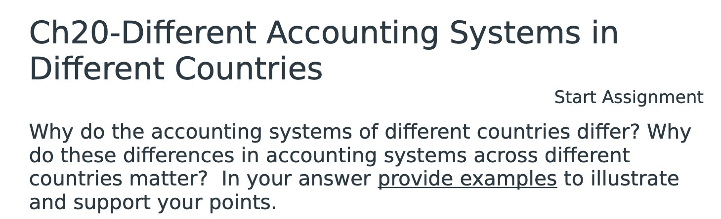 accounting systems of different countries differ? Why do these differences in accounting