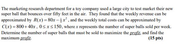 The marketing research department for a toy company used a large city