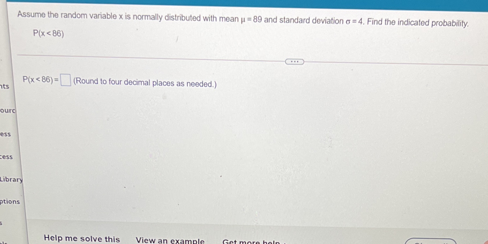  Assume the random variable x is normally distributed with mean u