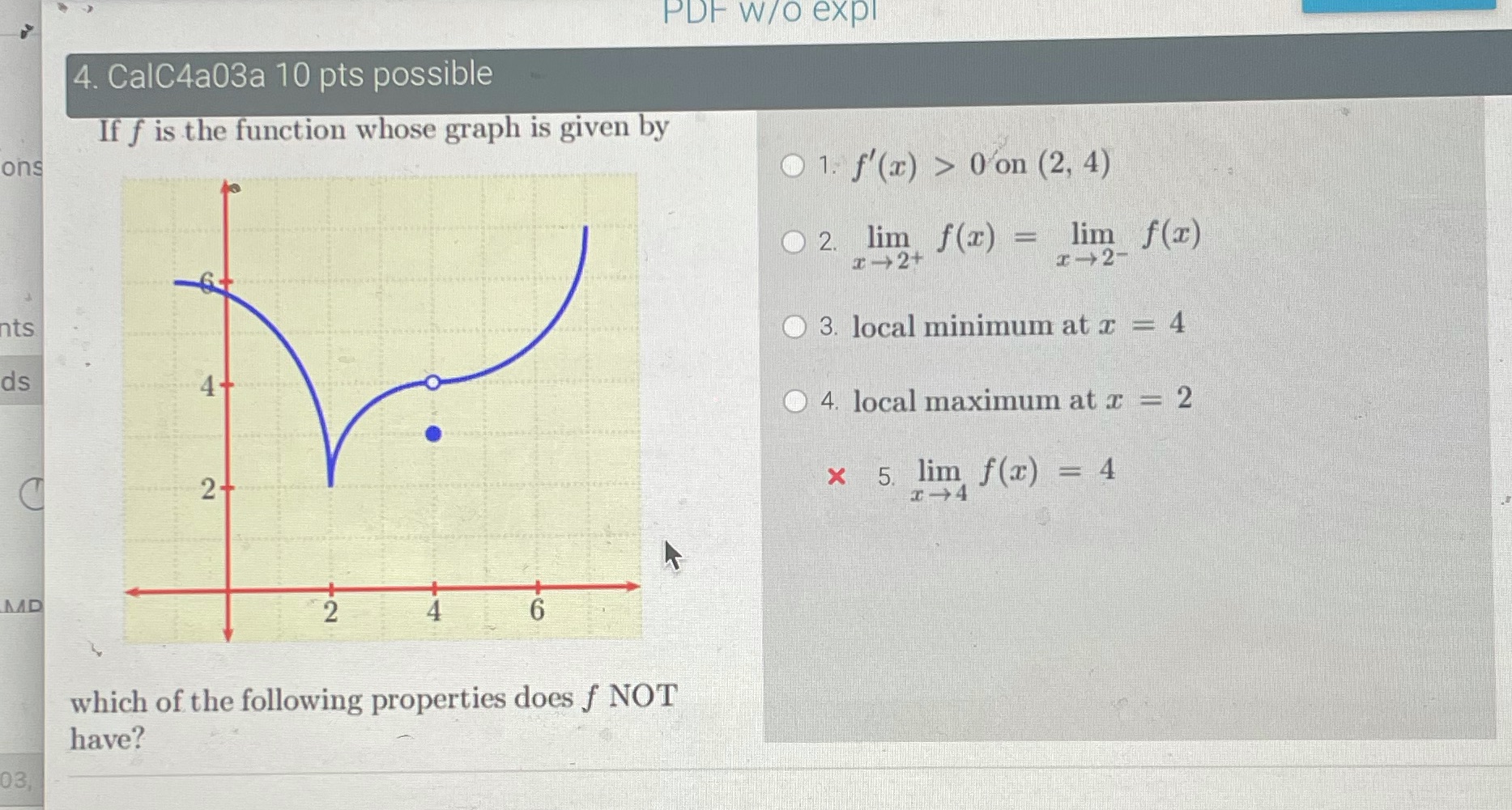 CalC4a03a 10 pts possible If f is the function whose graph is