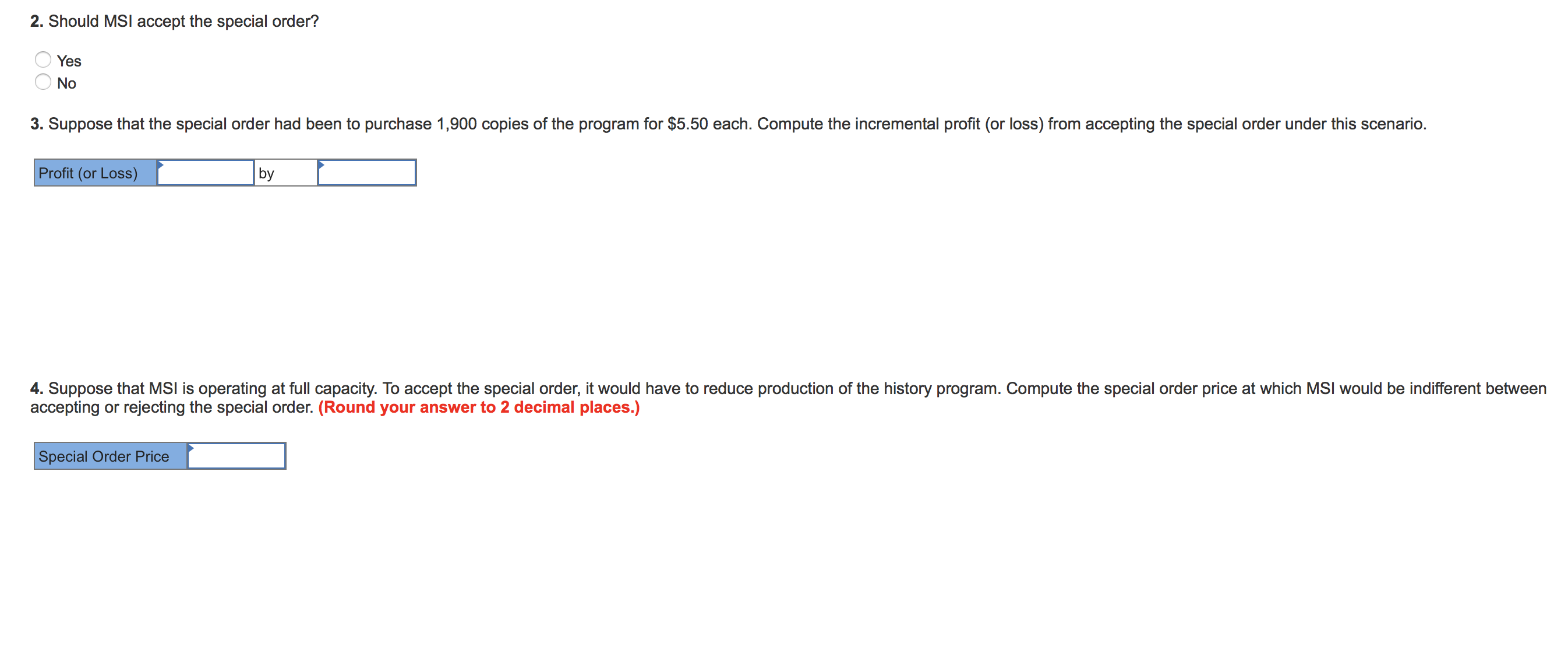 formulas and such. [The following information applies to the questions displayed below]