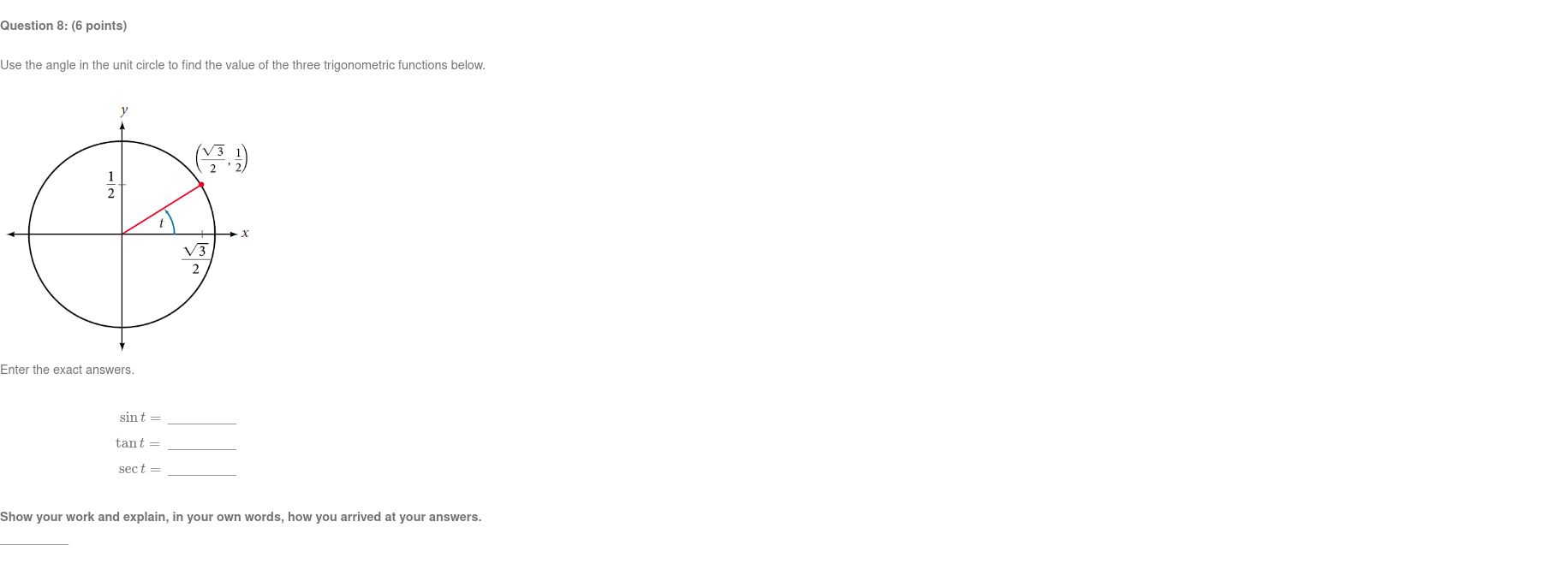 to find the value of the three trigonometric functions below. y (V3