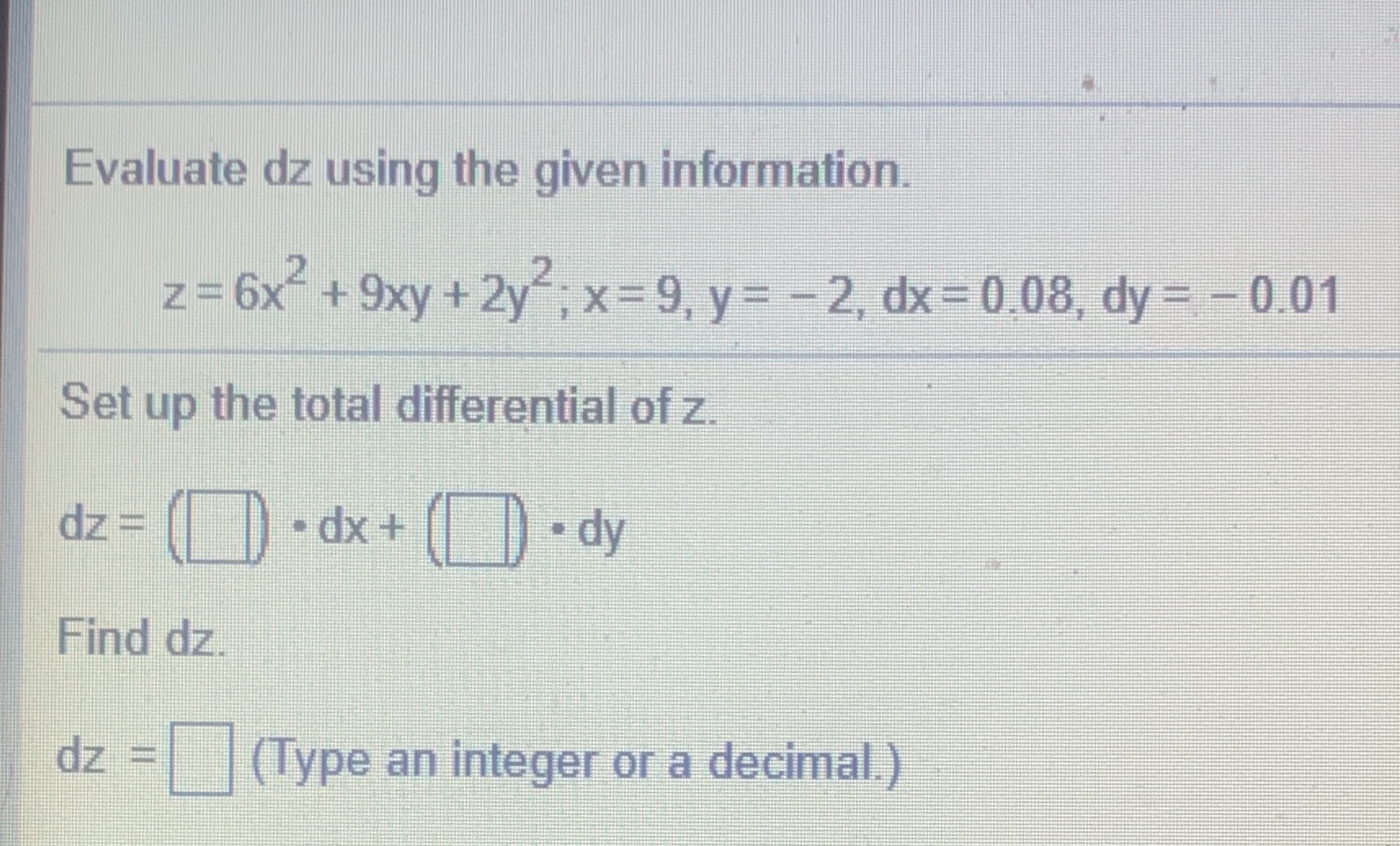 + 2y"; x=9, y = -2, dx = 0.08, dy = -