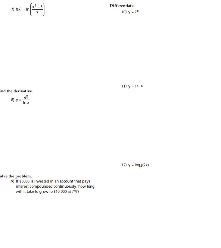 In *# - 5 ] Differentiate. 10) y = 7X 11) y