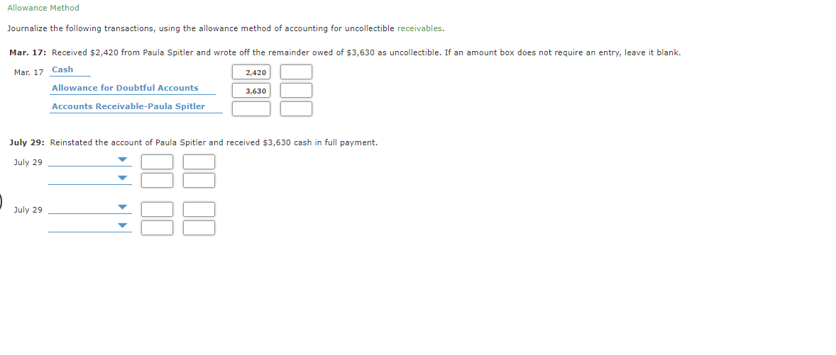 Allowance Method Journalize the following transactions, using the allowance method of accounting