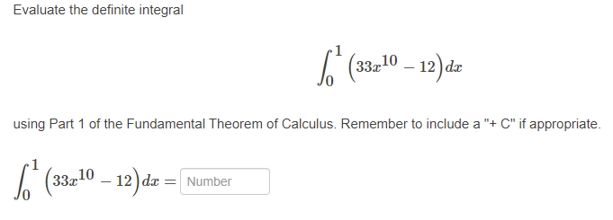  Evaluate the definite integral 33x 10 _ 12 ) da using