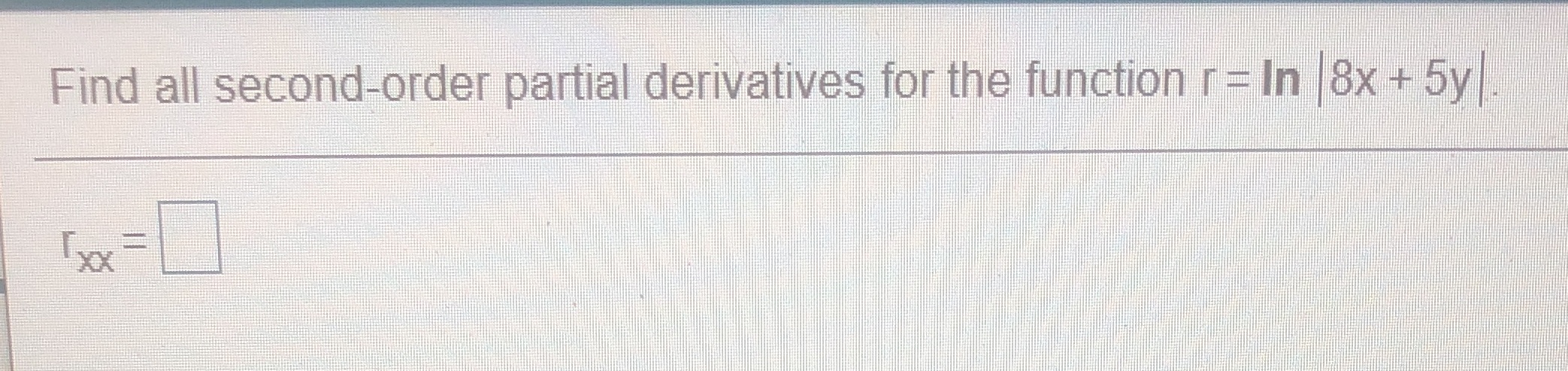 Find all second-order partial derivatives for the function r= In 18x +