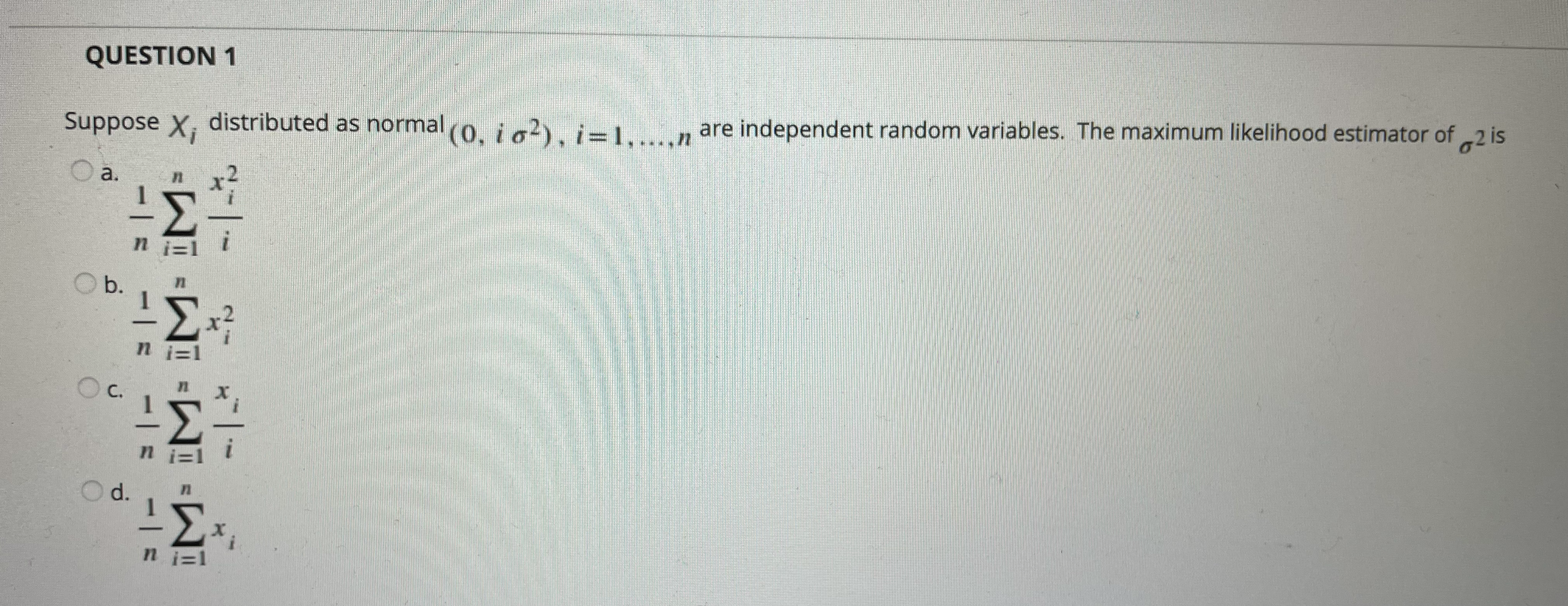 QUESTION 1 Suppose X, distributed as normal (0. i g2) .