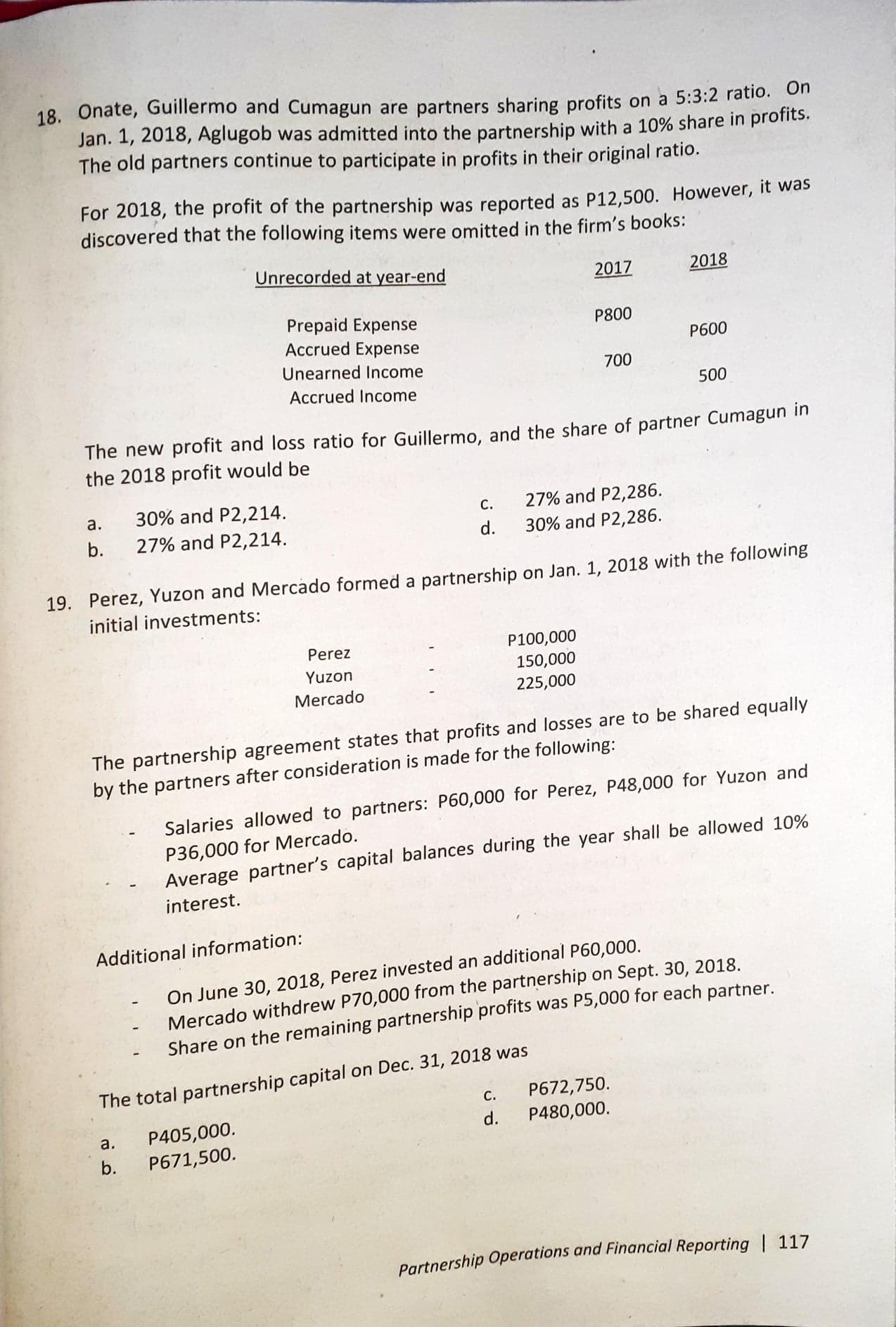 respectively. The partnership had a profit of P91,000. How much should be