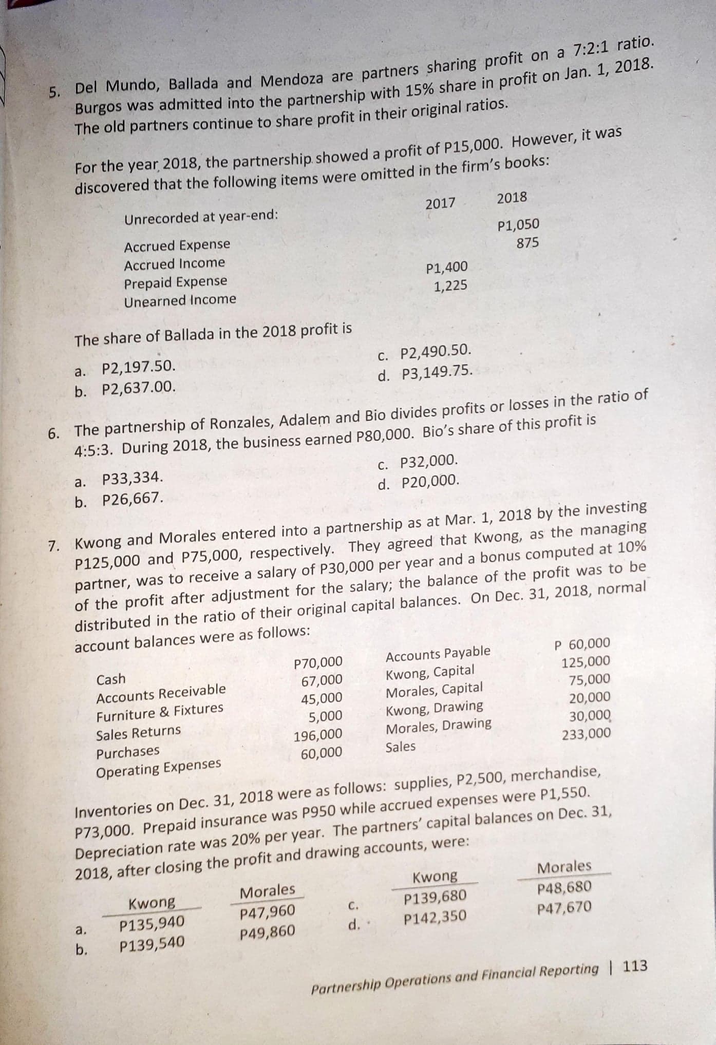 Aristorenas, Soriano and Filamor have the following profit and loss agreement. Partners