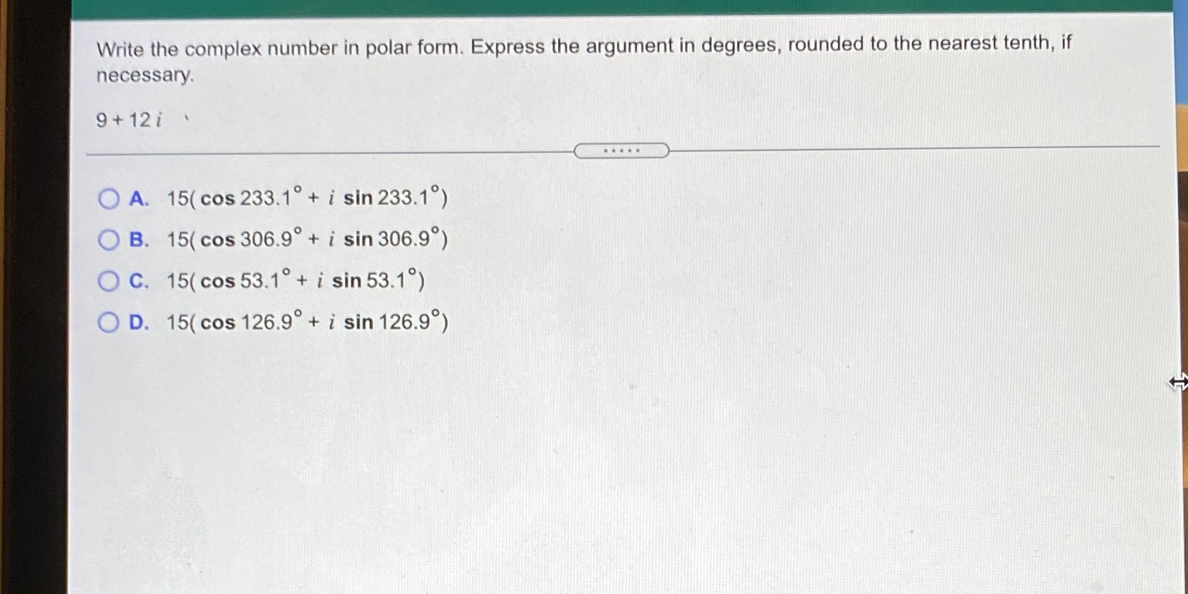 polar form. Express the argument in degrees, rounded to the nearest tenth,