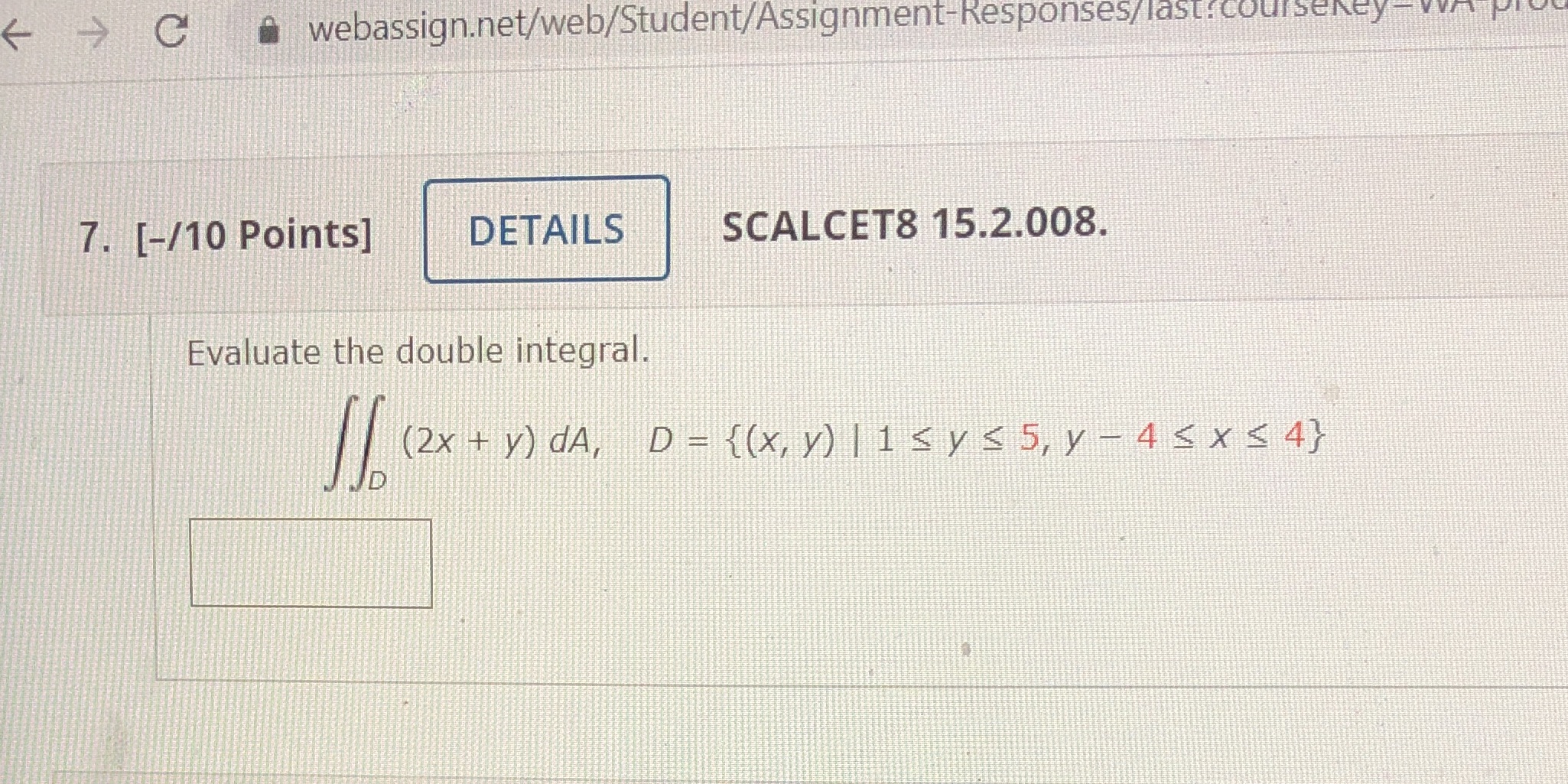 Please help for QUESTION #7 C webassign.net/web/Student/Assignment-Responses/ last: coursekey- why 7.