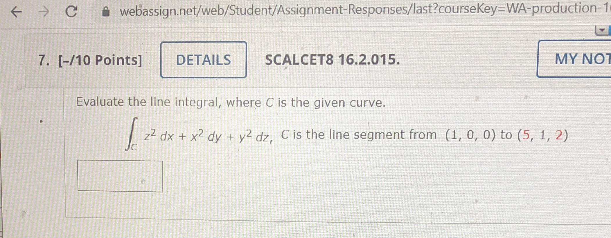  Help pls for question 7 -7 C webassign.net/web/Student/Assignment-Responses/last?courseKey=WA-production-1 7. [-/10 Points]