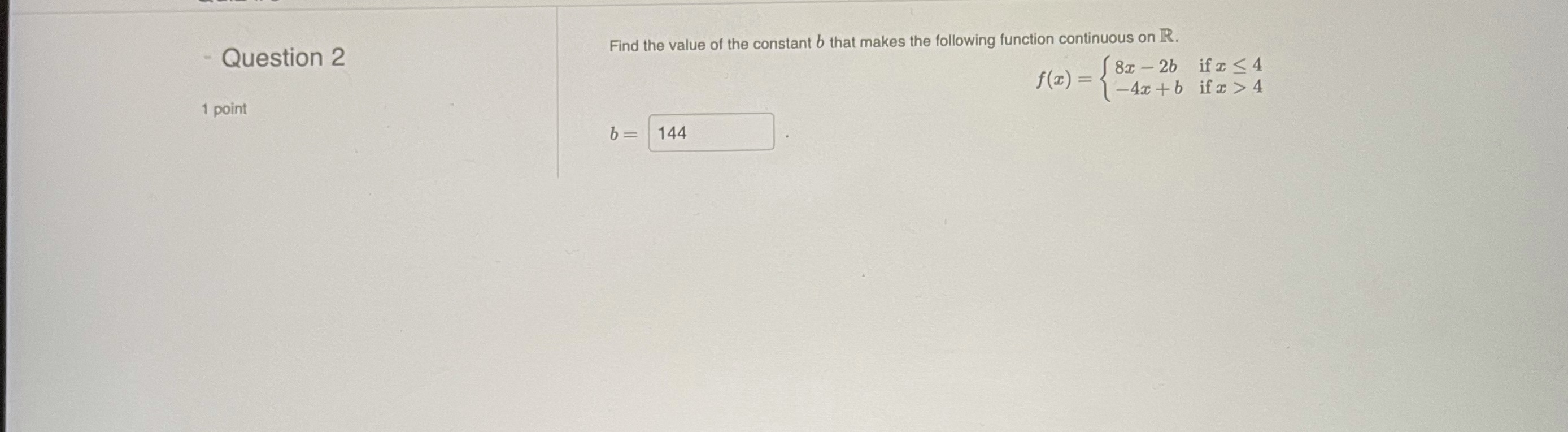 Please show all steps and ensure it is correct Question 2